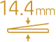 薄さ 14.4mm